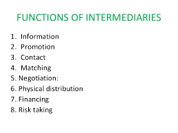 Functions of Intermediaries