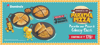 Domino's Paratha Pizza