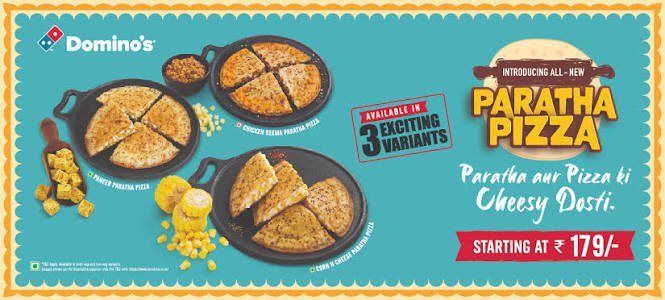 Domino’s Paratha Pizza
